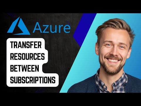 How to Move Resources from One Azure Subscription to Another | Step-by-Step Tutorial 2025