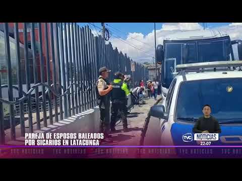 Sujetos en motocicleta disparan contra esposos en Latacunga