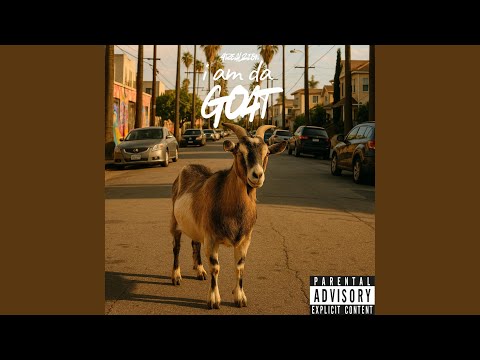 i am da goat