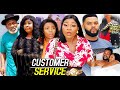 CUSTOMER SERVICE SEASON 4 (Trending Hit Movie Full HD)Destiny Etiko 2021 Latest Nigerian  Movie