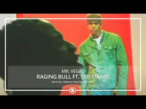 Mr. Vegas - Raging Bull (feat. Overmars)