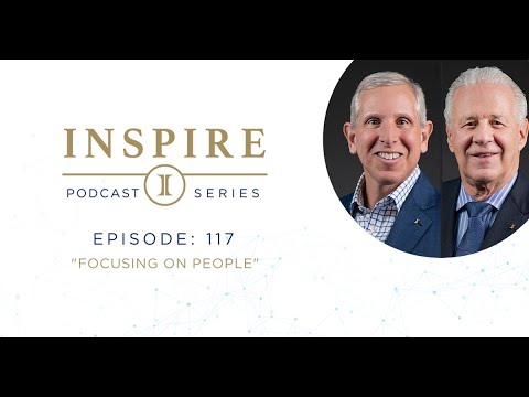 EPISODE 117: Allan Gersten & Ken Shapiro — Focusing on People