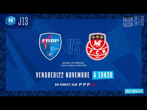 J13 I FBBP01 vs FC Rouen 1899 en replay (0-1) I National FFF 2024-2025