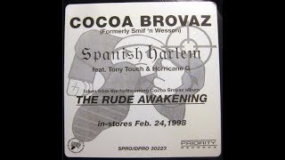 Cocoa Brovaz ‎– Spanish Harlem Feat. Hurricane G, Tony Touch. 1998