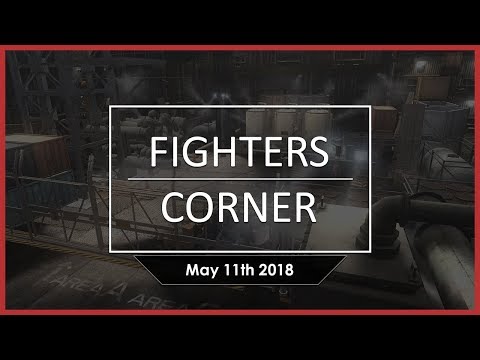 Fighters Corner - DEAD OR ALIVE Stream 5/11/2018