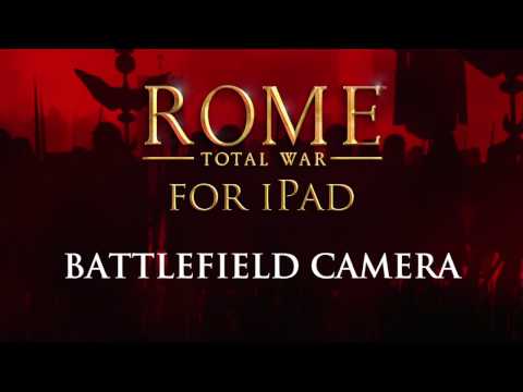ROME: Total War™ for iPad – How to triumph (Battlefield Camera)