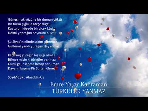 Emre Yaşar Kahraman - Türküler Yanmaz