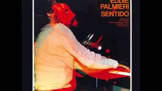 Eddie Palmieri -   Condiciones Que Existen