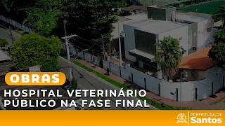 Obras - Hospital veterinário público na fase final