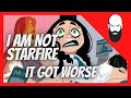 I Am Not Starfire Is Trash Clownfish Tv Is Right