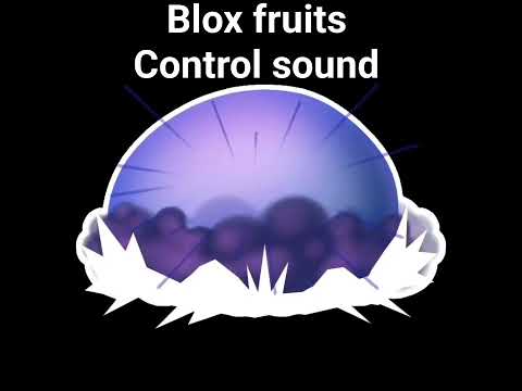 Blox fruits Control sound effect #roblox
