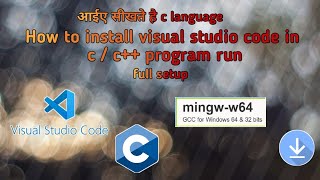 Download the video "How to install visual studio code in c c++ program run | visual studio code download | vscode setup"