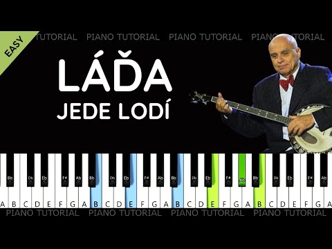 Ivan Mládek - Láďa jede lodí (piano tutorial | klavír | akordy | noty | české písničky)