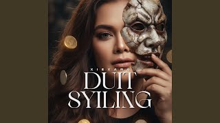 Download lagu DUIT SYILING mp3 Download lagu DUIT SYILING mp3