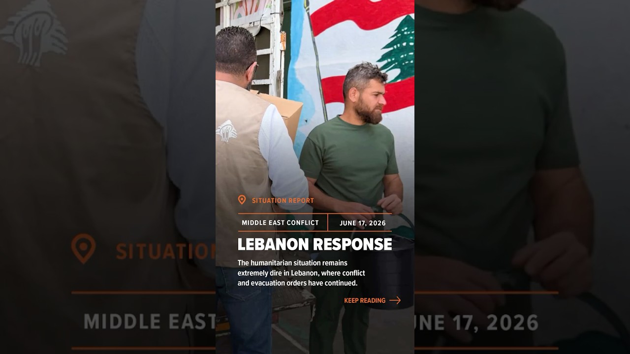Lebanon situation report #7 - June 18, 2026