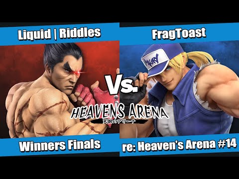 re: Heaven's Arena #14 Winners Finals - Liquid | Riddles (Kazuya) vs FragToast (Terry)