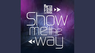 Show Me the Way