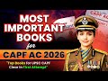 Most Important Books For CAPF AC 2026 Complete Booklist For UPSC CAPF Preparation Upsc