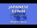 Japanese Denim (Daniel Caesar) - Higher Key Instrumental