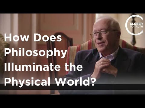 Simon Blackburn - How Does Philosophy Illuminate the Physical World?