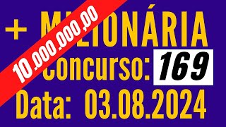 Resultado Milionária hoje, Mais Milionaria de hoje 3/08, Mais Milionária de hoje,