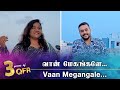 QUARANTINE FROM REALITY VAAN MEGANAGLE PUTHIYA VAARPUGAL Episode 555