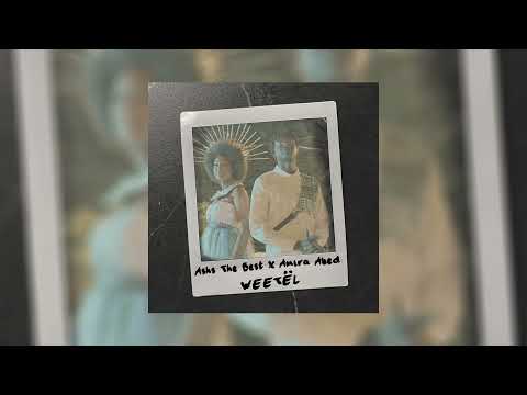 Ashs The Best - Weetël Feat Amira Abed (Official Audio)