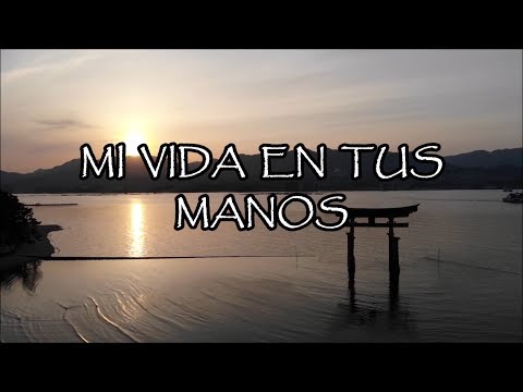 Mi Vida en tus Manos | Rodolfo Vasquez