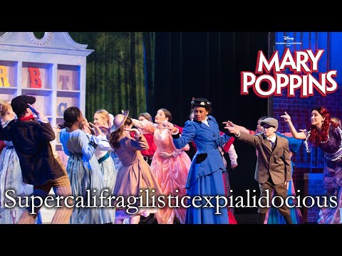 Mary Poppins Live | Supercalifragilisticexpialidocious | Taylor Cast
