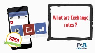 preview picture of video 'What are Exchange rates ?'