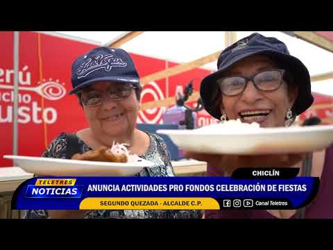💡CHICLIN : ANUNCIA ACTIVIDADES PRO FONDOS CELEBRACIÓN DE FIESTAS🚨