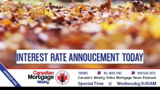 Bank of Canada Interest Rate Announcement Today