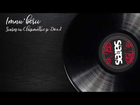 Siares (cu Clasimetric și Dox2) - Imnu' berii