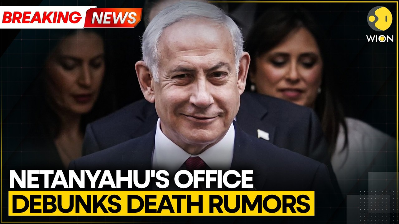 Netanyahu Dismisses Fake News: 'Prime Minister Is Fine' | WION BREAKING