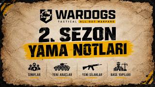 2. SEZON YAMA NOTLARI / WARDOGS
