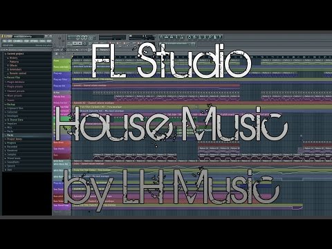 FL Studio House Music by LH Music