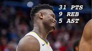 [高光] Zion 31 Pts