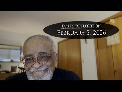 2026 02 03 Reflection