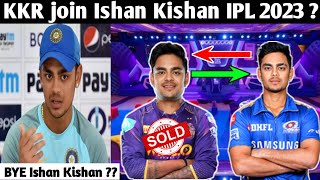 join Ishan Kishan mini option KKR team IPL 2023 ? | KKR join new player | KKR today news