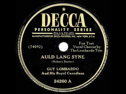 1947 version: Guy Lombardo - Auld Lang Syne (with vocal trio)