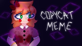 Download lagu Copycat Meme -  { Elizabeth Afton } ✨ Tweening ✨ mp3