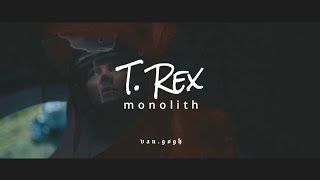 Monolith - T.Rex (lyrics//sub español)