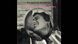 Fairground Attraction - Perfect