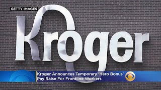 Kroger Announces Temporary 'Hero Bonus' Pay Raise For Frontline Workers