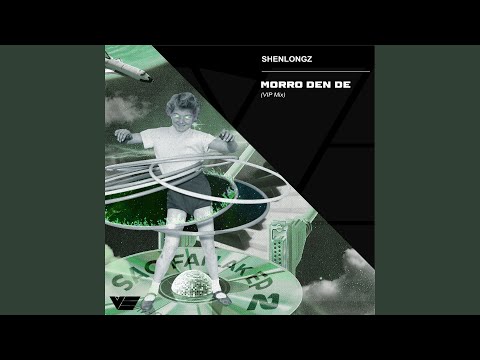 Morro Den De (Vip Mix)