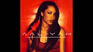 Hot Like Fire: Aaliyah  [Timbalands Groove Mix]