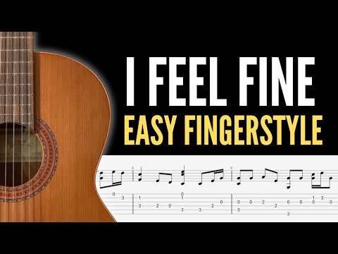 I Feel Fine Easy Fingerstyle Guitar TAB | The Beatles Beginner Acoustic Arrangement