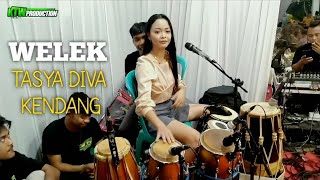 Download lagu Tasya Diva Kendang - WELEK - Live Ktw Pro mp3