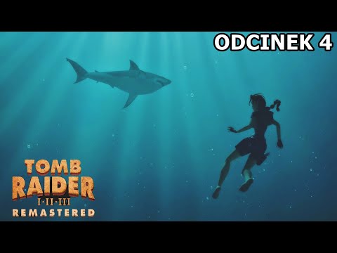Tomb Raider II Remastered odc. 4 - Wrak Maria Doria, Pomieszczenia mieszkalne, Pokład /z @aGa_Em