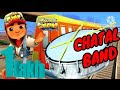 Subway Surfers With Chatal Band